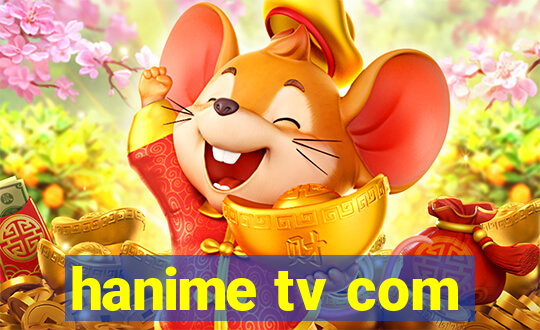 hanime tv com